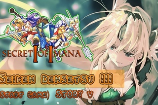 Seiken Densetsu 3 (SoM2) (start game) story 5