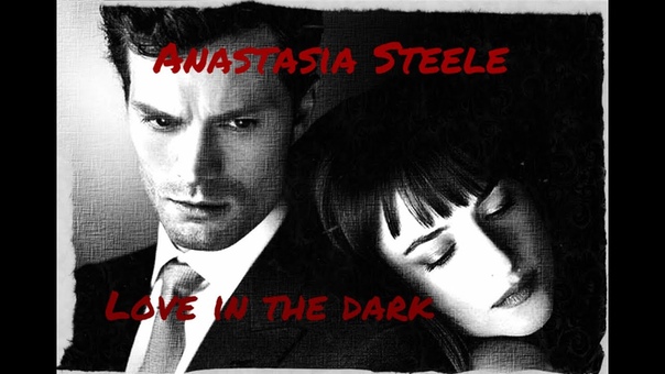 Anastasia Steele , , Love In The