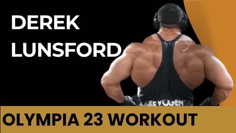 Derek Lunsford olympia 23 workout, Derek Lunsford latest update, Derek Lunsford