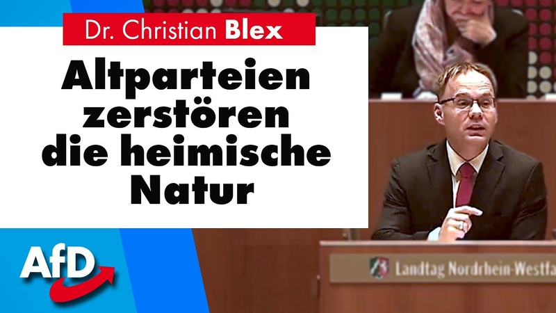 Altparteien zerstören die heimische Natur, Dr. Christian