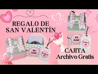 Regalo San Valentn. CAJITA + ARCHIVO GRATIS