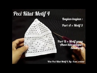 Part B || Merajut Peci Kilat Motif 4 (Size Remaja/Dewasa)