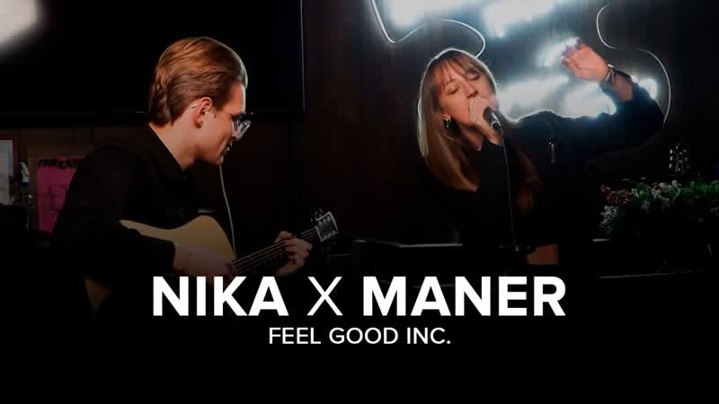 Nika x Maner Feel Good