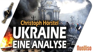 Ukraine: Eine Analyse - Christoph Hrstel bei SteinZeit