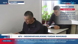 Afv - insonparvarlikning yuksak namunasi (Jizzax viloyati)