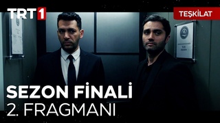 Tekilat Sezon Finali 2. Fragman | @TeskilatTRT