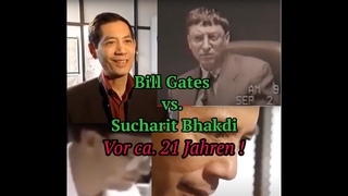 D-BAR - Bill Gates vs. Sucharit Bhakdi vor ca. 21 Jahren - kompensative Gier vs. Herz und Berufung