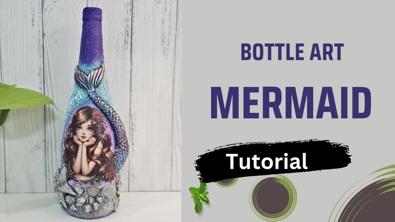 Mermaid bottle art. Creative Cat, Bottle art, art and craft, wine bottlr