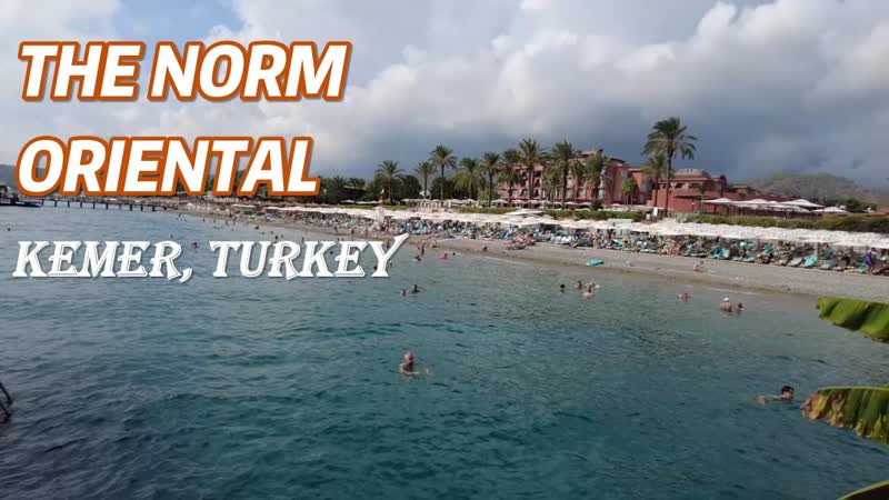 The Norm Oriental 5 Kemer, Turkey ( All Inclusive Resort) Турция,