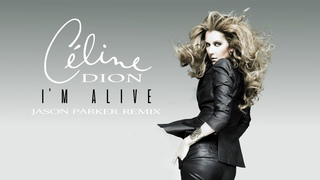 Celine Dion - I'm Alive (Jason Parker Remix) 2023 #celine #celinedion