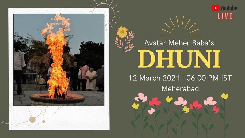 LIVE Avatar Meher Babas DHUNI, 12 March 2021, 06 15 PM IST,