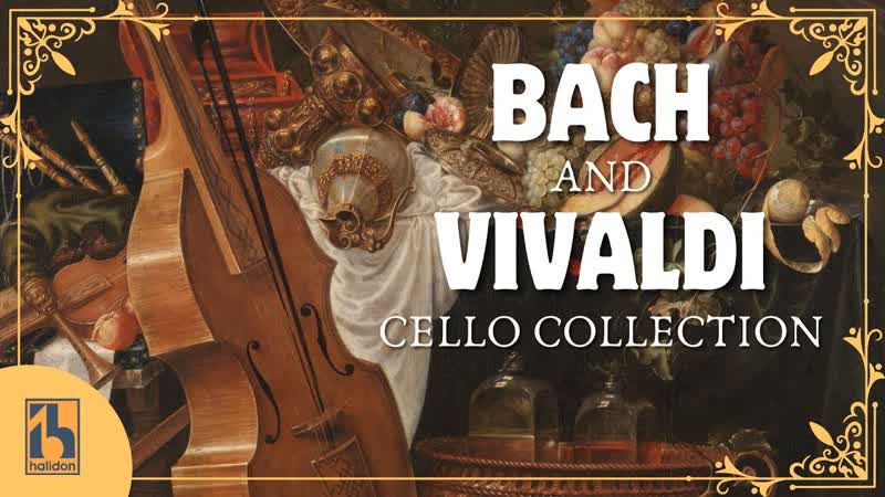 Bach and Vivaldi: Cello