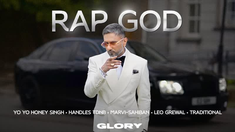 Rap God ( Visualizer): Yo Yo Honey Singh, Handles, Sahiban, GLORY, Bhushan
