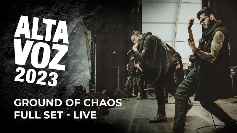 GROUND OF CHAOS Full Set Live at Altavoz Fest 2023