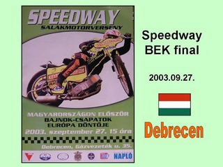 Speedway club champions cup final-Debrecen(HUN)