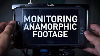 Best Practices for Monitoring Anamorphic Footage