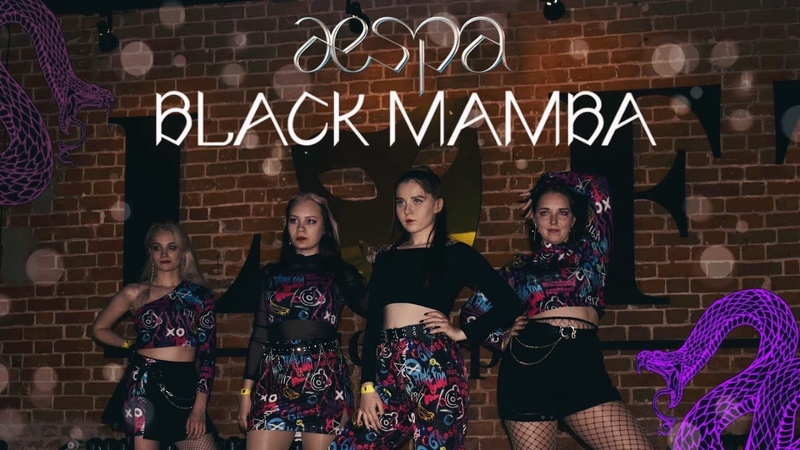 aespa 에스파 Black Mamba, Dance Cover By 4