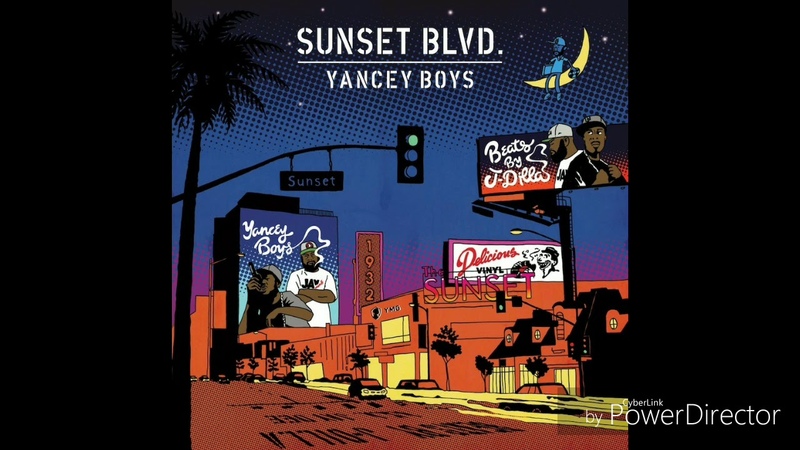 Yancey Boys Sunset Blvd. ( Full