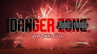 TOP GUN Fireworks DANGER ZONE Pyromusical by Jamie Young (NO RESOLVE - DANGER ZONE GOES HEAVY)