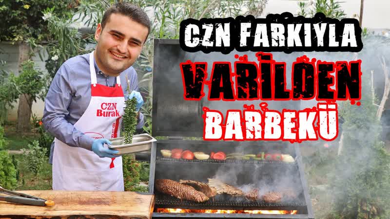 CZN BURAK FARKIYLA VARİ LDEN BARBEKÜ. Ç EKİ MDEN SONRA YEMEKLER NE