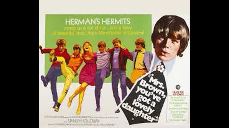 Mrs. Brown, Youve Got a Lovely Daughter (1968) 720p Peter Noone, Karl Green, Keith