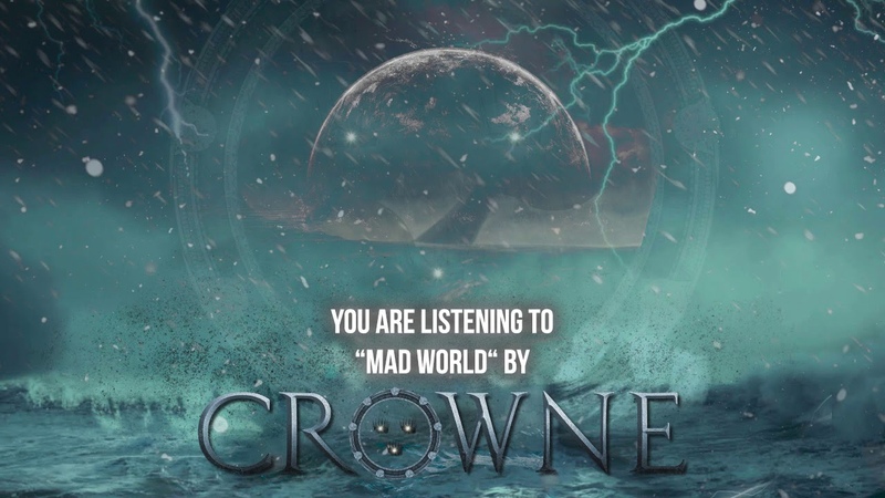 Crowne (ft. Alexander Strandell, Jona Tee, John Levén, Kicken) Mad World Official
