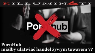 PornHub miaby uatwia handel ywym towarem