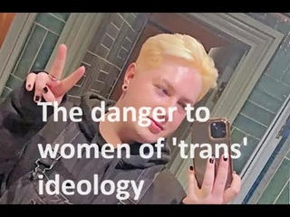 How ‘trans’ ideology has made it acceptable for men to threaten or use violence against women