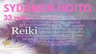 REIKI Sydmen haavojen parantamiseen #kaukoreiki