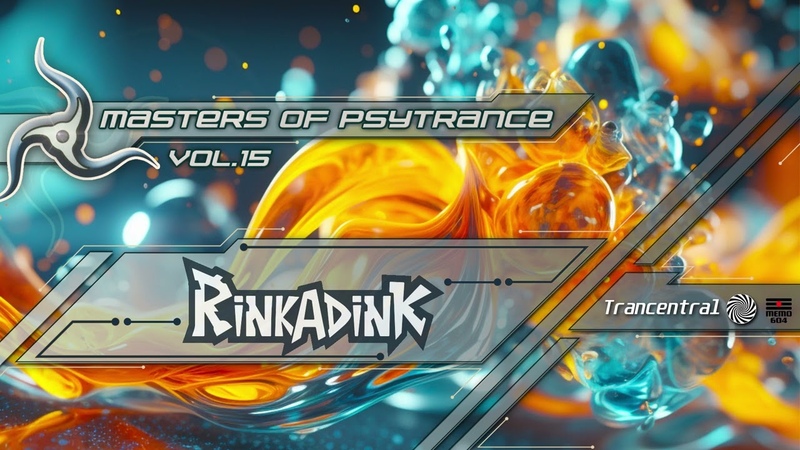 Rinkadink Masters Of Psytrance, Vol. 15 Full Album,