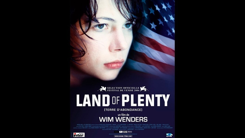 LAND OF PLENTY ( TERRE DABONDANCE) (2004) Streaming VOST