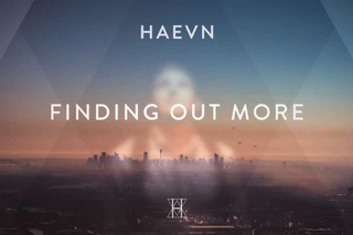 HAEVN - Finding Out More