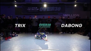 TRIX VS DABONG | TOP4 | OVER30 ALLSTYLE BATTLE | KOREA 2023