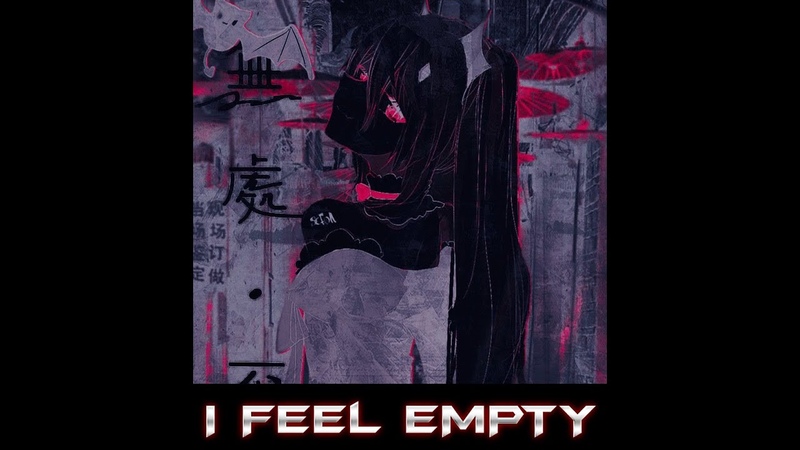 BLADEFEAR I FEEL EMPTY (