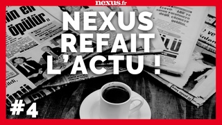 Nexus Refait l'Actu #4 (L'mission qui ne se prend pas la tte !)