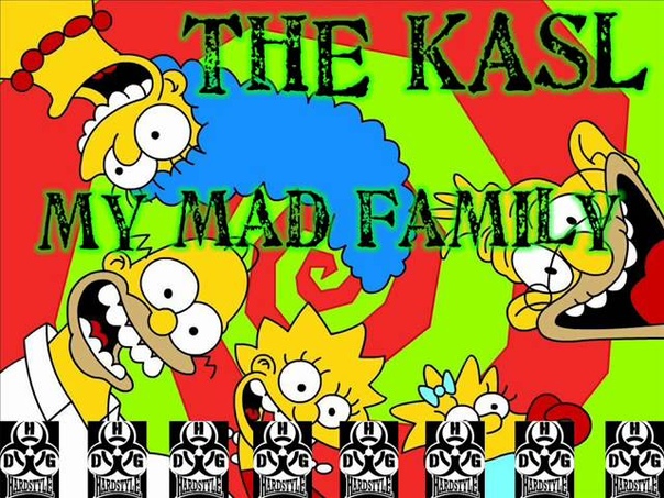 THE KASL My Mad Family (