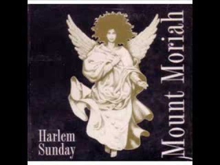 Mount Moriah - Harlem Sunday ( CD Completo )
