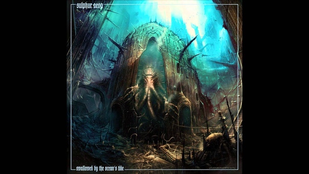 Sulphur Aeon Swallowed By The Oceans Tide ( Full
