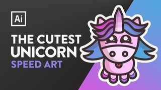 The Cutest Unicorn | Speed Art | Adobe Illustrator