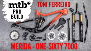 Dreambuild Merida One Sixty 7000 I Pro Enduro Bike for Toni Ferreiro I Probikebuild