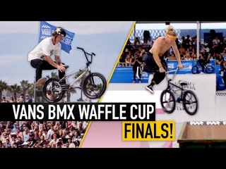 VANS BMX WAFFLE CUP MENS FINAL 2022