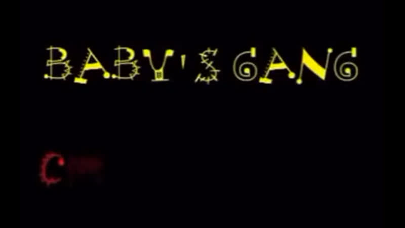 Babys Gang