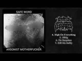 Safe Word / Arsonist Motherfucker - Split (2022 - Cybergrind / Noise / Electronic)