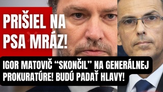 Prišiel na PSA mráz! Igor Matovič “skončil” na generálnej prokuratúre! “Musí byť potrestaný! Budú…