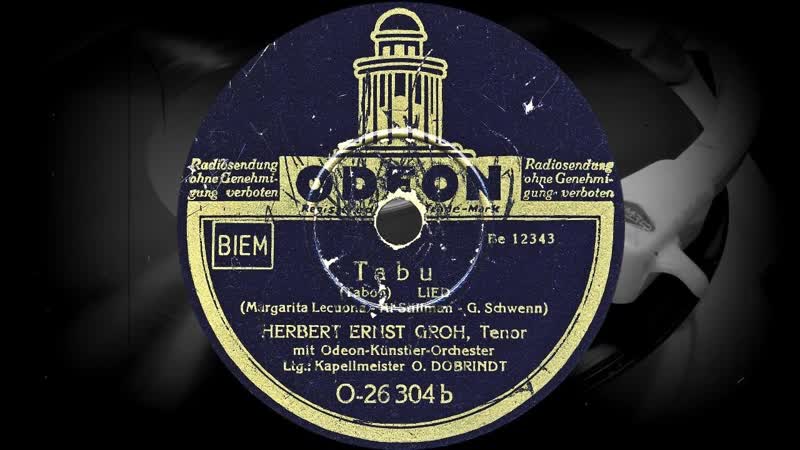 Tabu ( Tabou) HERBERT ERNST GROH mit Odeon Künstler Orchester