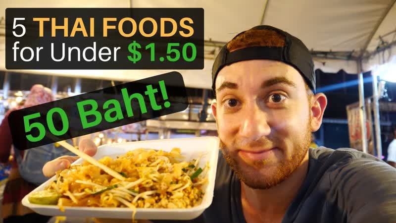 5 Thai Foods for Under (50