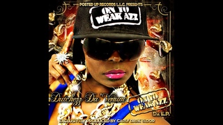 Dutchezz Da'Venum - On Yo Weak Azz