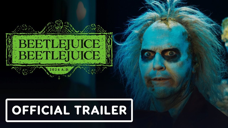 Beetlejuice Beetlejuice Official Trailer 2 (2024) Michael Keaton, Jenna Ortega, Winona