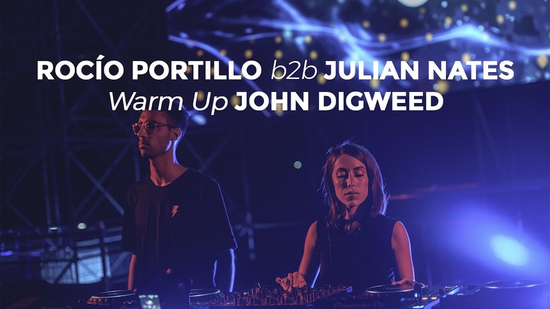 ROCÍ O PORTILLO B2 B JULIÁ N NATES Warm Up Dj Set John Digweed I Alta Gracia