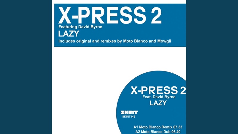 Lazy (feat. David Byrne) ( Mowgli Goes Deep